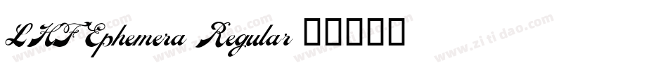 LHF Ephemera Regular字体转换